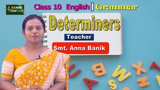 Class 10 English Grammar – Determiners vandetripura pmevidya scert tripura [upl. by Jaf]