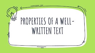 Properties of a WellWritten Text OrganizationCoherence and Cohesion [upl. by Novled348]