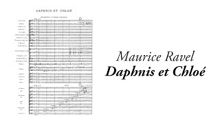 Maurice Ravel  Daphnis et Chloé with score [upl. by Aitret]