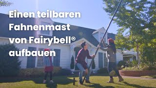 Einen teilbaren Fahnenmast von Fairybell® aufbauen [upl. by Andra]