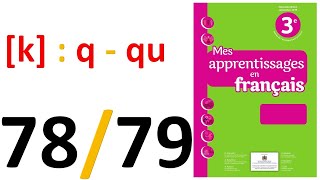 Lecture Les lettres k  q  qu  pages 78  79  mes apprentissages en français 3AP [upl. by Trella896]