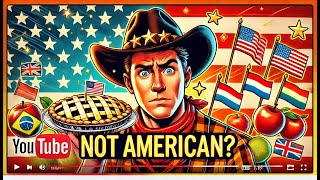 10 Things Everyone Thinks Are American But Arent [upl. by Nnaeus]