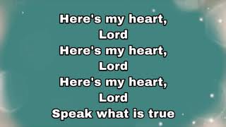 “Here’s My Heart Lord” Lauren Daigle Instrumental  Lyrics [upl. by Anez764]