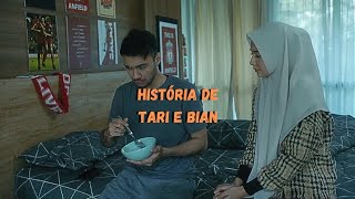 História de Tari e Bian  parte 3 [upl. by Oiratnom840]