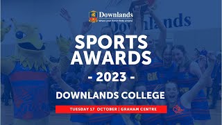 Downlands College 2023 Sports Awards Night [upl. by Otrebire633]