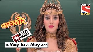 WeekiVideos  Baalveer  16 May to 20 May 2016 [upl. by Fakieh]