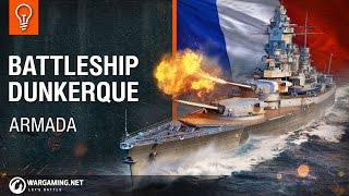 World of Warships  Armada Dunkerque [upl. by Akimahc]