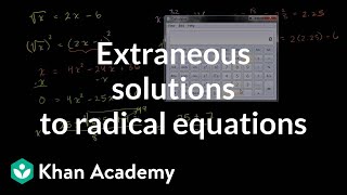 Extraneous solutions to radical equations  Algebra I  Khan Academy [upl. by Nylyaj]