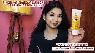 Fixderma Shadow SPF 50 Cream Sunscreen Review Best Sunscreen without white cast  Best Sunscreen [upl. by Enyrhtak458]