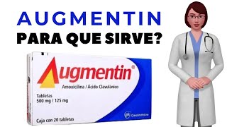 AUGMENTIN que es y para que sirve augmentin tablet como tomar augmentin antibiotico [upl. by Hedgcock]