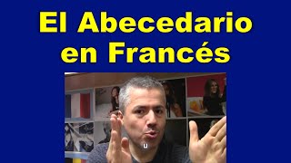 El Abecedario en Francés  Curso de Francés Básico  Alfabeto Francés  Clase 2 [upl. by Seel210]