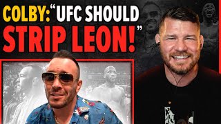 BISPING COLBY COVINGTON exclusive  quotLeon better not cross the bossquot [upl. by Susej]