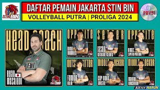 Daftar Pemain Jakarta Stin Bin Proliga 2024Rivan Pemain Jakarta Stin BinJadwal Proliga 2024 [upl. by Wootten959]