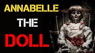 Annabelle The Doll True Story  HindiUrdu  History Tv [upl. by Frohman800]