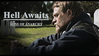 Sons of Anarchy  Hell Awaits  HD [upl. by Eisen692]