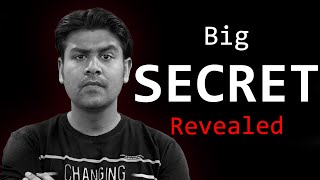 Big Secret  Revealed [upl. by Erie]