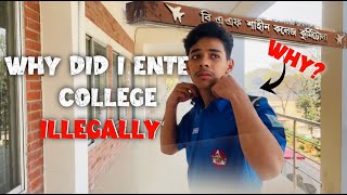 Why I did enter college illegally  Daily Vlog  BAF Shaheen Kurmitola [upl. by Sands]