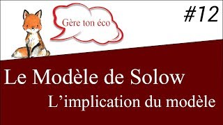 Macroéconomie  limplication du modèle de Solow 12 [upl. by Eimor]