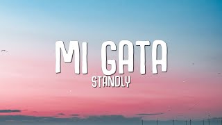 Standly  Mi Gata Lyrics  Letra ft El Barto [upl. by Prent294]