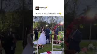 A noiva aí tá de sacanagem casamento noivas wedding noivos viralvideo bride love [upl. by Way500]