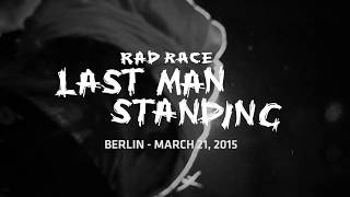 RAD RACE LAST MAN STANDING Berlin 2015 [upl. by Ahsinauq]