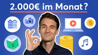 5 Passive Einkommensideen im Check 2000€Monat verdienen Ist das realistisch  Finanzfluss [upl. by Assirrem412]