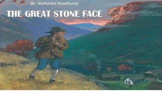 Learn English Through Story  The Great Stone Face by Nathaniel Hawthorne [upl. by Tade]