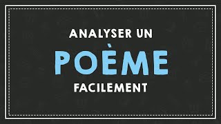 ANALYSER UN POEME FACILEMENT  LA VERSIFICATION [upl. by Philbrook309]