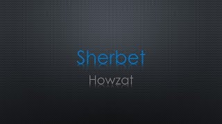 Sherbet Howzat Lyrics [upl. by Lletnahc]