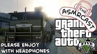 ASMR GTA V  Hauling Logs To The West Docks Roleplay Male British Whispering Ear To Ear [upl. by Atwater]