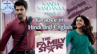 nanda nandana hindi karaoke  jaane tune ankhiyon se  family star  vijay deverakonda  mrunal [upl. by Asatan706]