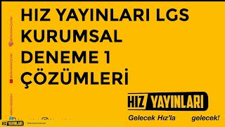 HIZ YAYINLARI LGS KURUMSAL DENEME 1 ÇÖZÜMLERİ [upl. by Ban]