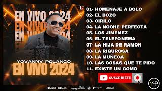 Yovanny Polanco  En Vivo 2024 [upl. by Dwinnell]