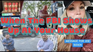 What To Do When The FBI Shows Up At Your House Plus More Info [upl. by Ellecrag702]