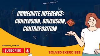 Immediate Inference  Conversion  Obversion  Contraposition  Logic  DU  Solved Exercises [upl. by Ennayelsel]