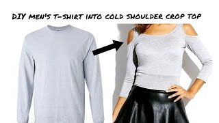 No sewDIY Convert Mens Old Tshirt Into Cold Shoulder Crop Top [upl. by Kilah]