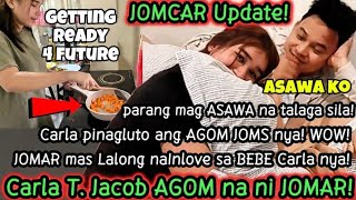 Omg parang mag ASAWA na ang JOMCAR GETTING READY na si CARLA 4 Future WOW Jomar mas naINLOVE na [upl. by Luas]