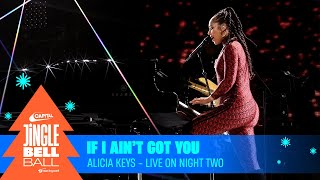 Alicia Keys  If I Aint Got You Live at Capitals Jingle Bell Ball 2023 Night Two  Capital [upl. by Alat]