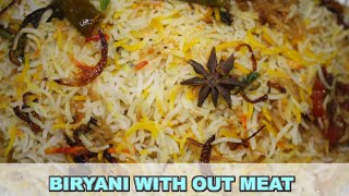 BIRYANI RICE ONLY  BIRYANI WITHOUT MEAT [upl. by Gerger]