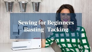 Understand Basting  Tacking Sewing for Beginners [upl. by Sung]