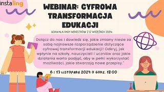 Webinar Cyfrowa Transformacja Edukacji [upl. by Yla]