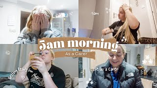 A 5am Morning In My Life As A Carer [upl. by Nirik]