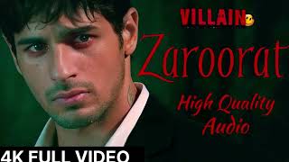 Zaroorat Full Song  Ek Villain  Mithoon  Mustafa Zahid [upl. by Gerik]