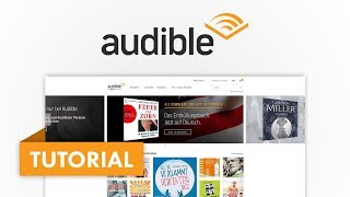 Das große Audible Tutorial Dein kostenloses Hörbuch  Amazon Tutorial Serie 06 [upl. by Lsiel27]