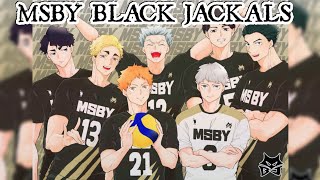 MSBY Black Jackals Team ❗ HAIKYUU 🏐 [upl. by Prestige]