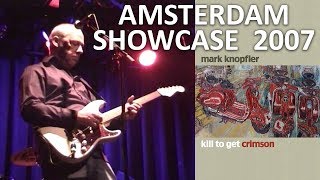 50 fps Mark Knopfler — Amsterdam — 2007 — Showcase LIVE soundboard [upl. by Brout944]