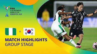 Nigeria v Korea Republic  FIFA U20 Womens World Cup Colombia 2024  Match Highlights [upl. by Warring]