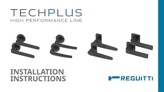 TechPlus line of handles for doors  Instructions  Reguitti [upl. by Ardnael132]