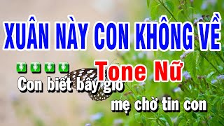 Karaoke Xuân Này Con Không Về Nhạc Sống Tone Nữ  Beat Huỳnh Anh [upl. by Regen9]