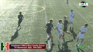 Hopkinton Hillers Boys Varsity Soccer VS Westwood September 19th 2023 [upl. by Nivan]